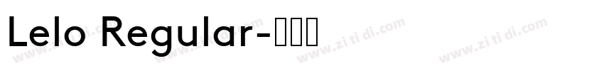 Lelo Regular字体转换